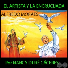 EL ARTISTA Y LA ENCRUCIJADA - Por NANCY DURÉ CÁCERES - Año 2015